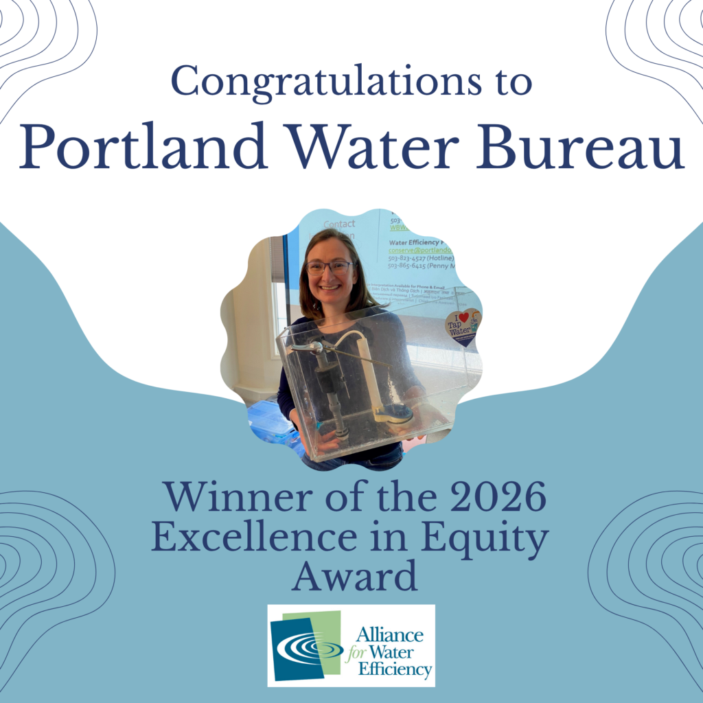 Poster announcing Portland Water Bureau as winner of the 2026 Excellence in Equity Award, with a portrait photo and Alliance for Water Efficiency logo, set on a decorative blue banner.